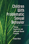 Children With Problematic Sexual Behavior