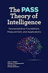 The PASS Theory of Intelligence