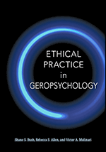 Cover of Ethical Practice in Geropsychology (medium)