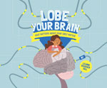 Cover of Lobe Your Brain