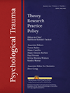 Cover of Psychological Trauma: Theory, Research, Practice, and Policy (small)