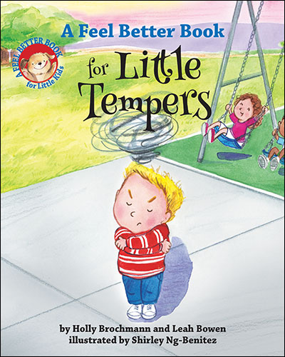 Cover of A Feel Better Book for Little Tempers (large)